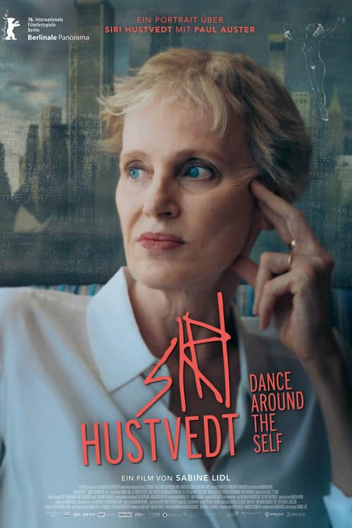 Siri Hustvedt - Dance Around The Self